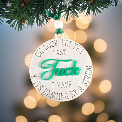 Adult Humor Ornament – Last F*** (4")