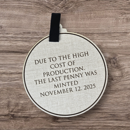 The Last Penny Ornament (2-Sided)